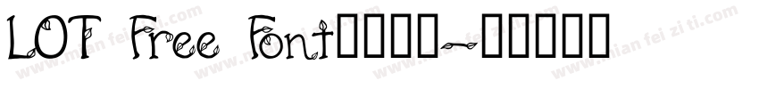 LOT Free Font字体下载字体转换